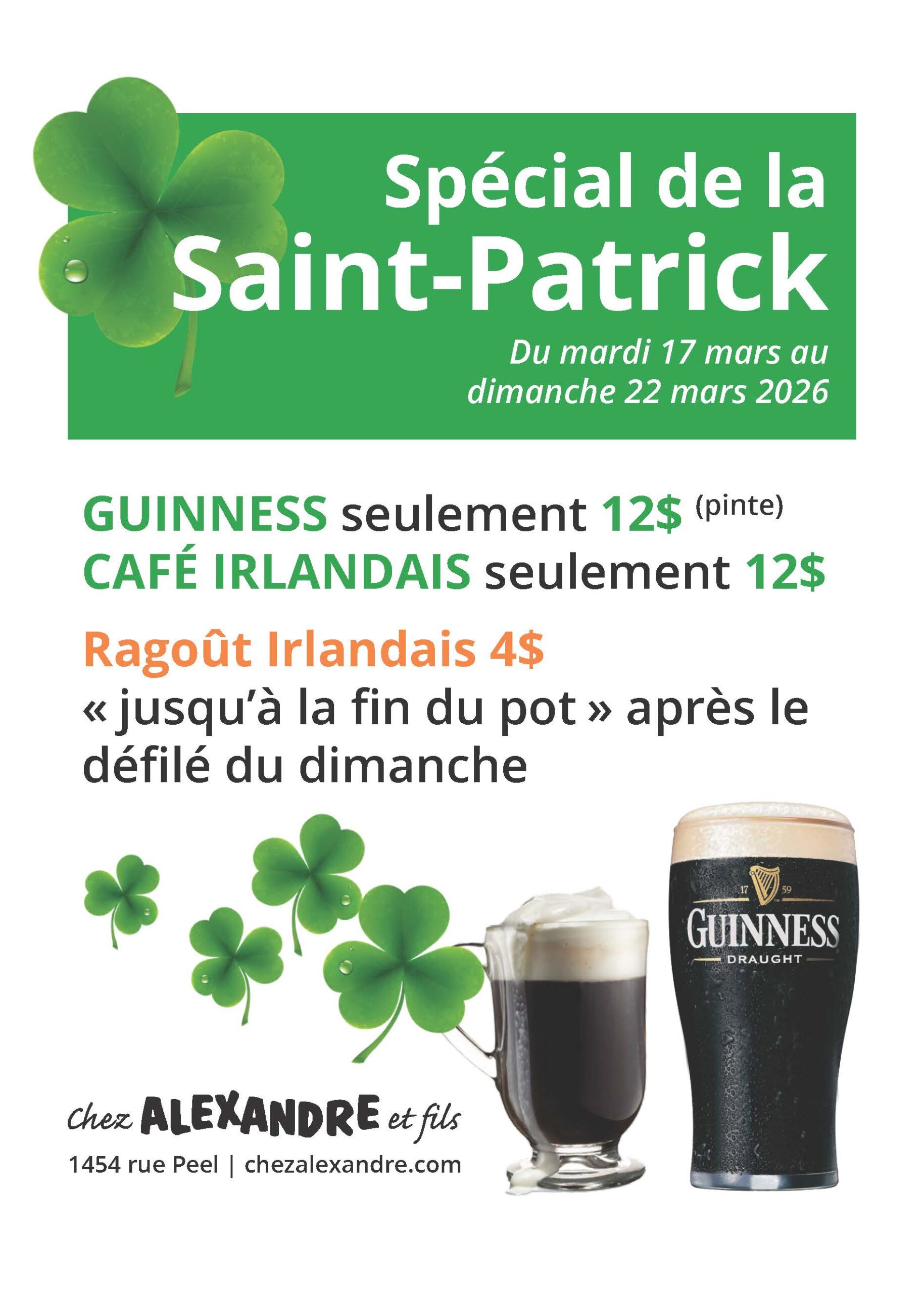 Offres spéciales de Saint-Patrick chez Alexandre et Fils.